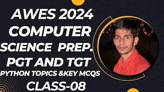 AWES Computer Science TGT/PGT Exam Prep: Must-Know MCQs & Explanations|Class-08