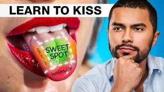 How to Kiss A Girl (Practice Without A Girl)