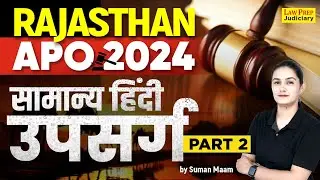 Rajasthan APO 2024 | उपसर्ग #2 | General Hindi Topic Wise MCQs | सामान्य हिंदी | Suman ma'am