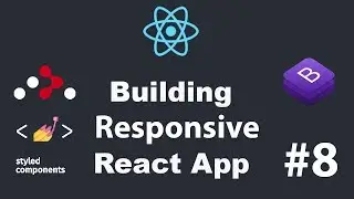 ⚛ #8 React Bootstrap | Displaying Data With React Context API