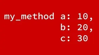 A 6 Minute Guide to Keyword Arguments in Ruby 2.0