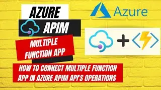 How to connect multiple Function App in Azure APIM API's Operations |configure Multiple Function App