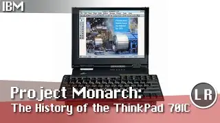 Project Monarch: The History of the ThinkPad 701c