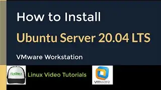 How to Install Ubuntu Server 20.04 LTS + Quick Look on VMware Workstation