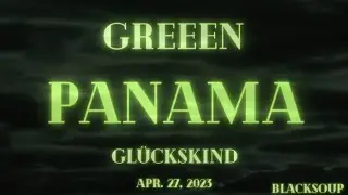 GReeeN - Panama (Lyrics)