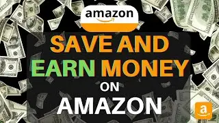 HOW TO SAVE MONEY SHOPPING ON AMAZON