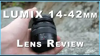 Panasonic LUMIX 14-42mm Lens Review | The BEST Kit Lens Ever?