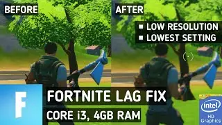 Fortnite Lag Fix Low End PC | How To Play Fortnite On 4GB RAM Intel HD Graphics