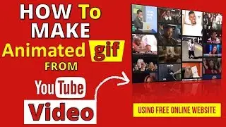 Turn Videos into gifs | HOW TO Make a gif Out of a YouTube Video
