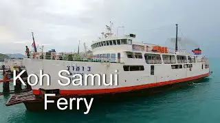 Koh Samui Pier to Don Sak Pier by ferry -Thailand