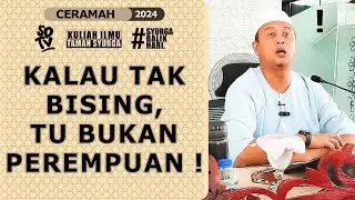 SYAMSUL DEBAT | KALAU TAK BISING, TU BUKAN PEREMPUAN !