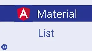 Angular Material Tutorial - 13 - List