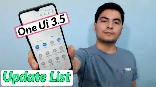 Samsung One Ui 3.5 Update List !
