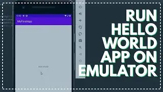 Compile and run Hello World on Virtual device or Emulator | Android Basics 004