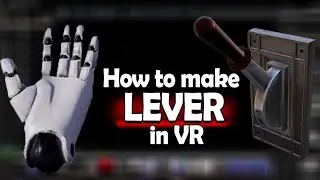 How to make lever in VR tutorial (unreal engine vr tutorial)