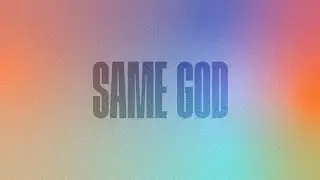 Same God | Official Lyric Video | The Worship Initiative (feat. Aaron Williams)