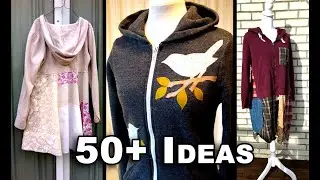 50+ Ideas to Upcycle Sweatshirts into New Styles | ep 9