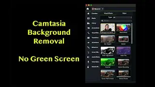 How to Use Background Removal with Camtasia 2023 - no green screen required