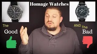 Why NOT To Buy Homage Watches - Are They A Waste Of Money ? Should I Buy A Homage And Which Type?