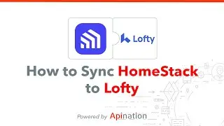 How to Sync HomeStack Users and Leads to Lofty