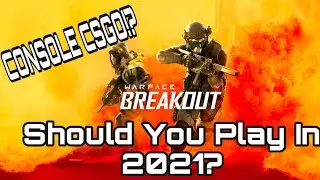 IF YOU WANT CSGO ON CONSOLE PLAY THIS!  - WARFACE BREAKOUT IN 2021