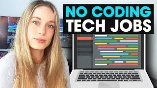 Top Tech Jobs Explained (That Dont Require Coding)