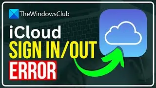 iCloud will not let me sign in or sign out on PC