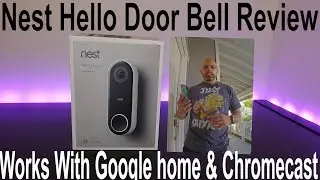 Nest Hello Video Door Bell Review ( Goodbye Ring Door Bell ) #Verizon