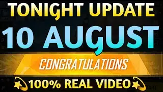 Tonight Update 10 August 2024 | aaj Raat kya aaega free fire mein Tonight Update | New Event Tonight