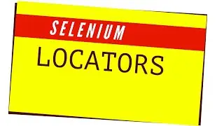 05 Selenium locators for the Java Selenium Automation Testing