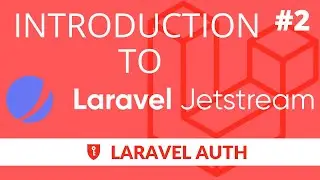 Introduction to laravel jetstream