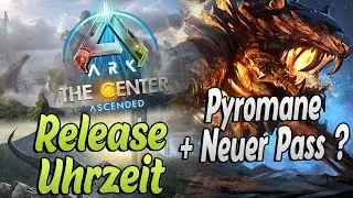 The Center Release Uhrzeit ! + Pyromane ein kostenpflichtiger Dino-DLC ?