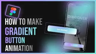 Animated Gradient Button | Figma Micro Interactions