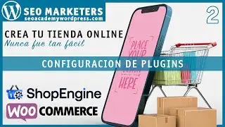 ✅ SHOPENGINE PRO CREA TU TIENDA ONLINE 👨‍💻 Configuración de Plugins 👉 WOOCOMMERCE 👈