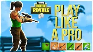 HOW TO WIN | Play Like A Pro (Fortnite Battle Royale)