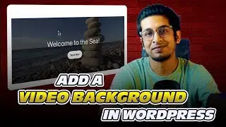 How to Add a Video Background in WordPress (No Plugin Required)