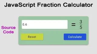 JavaScript Simple Projects for Beginners - Fraction Calculator With Source Code