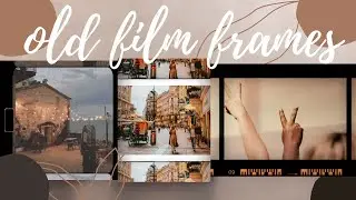 How to create custom analog film frames to your photos using a free application