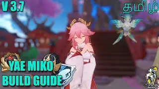 Updated Yae Miko Character Build Guide V3.7 | Genshin impact | SixFace Gamer | #yaemiko #Tamil