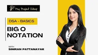 Lecture 5 - Big O Notation | DSA Basics For Beginners | Placement Course