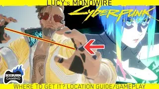 Where to Get LUCY's Mono Wire Weapon in Cyberpunk 2077 Edgerunners Weapon