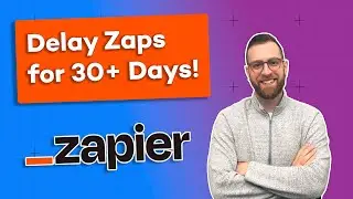 Delay your Zaps as long as you want! Getting around the 30-day delay limit in Zapier