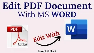 How to Edit PDF Document with MS Word