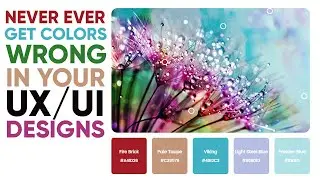 Never Get Colors wrong in your UX UI Designs | By Learn with Tridib