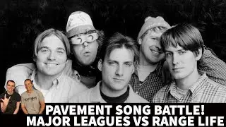 Reaction to Pavement  - Major League VS. Range Life - Song Battle!