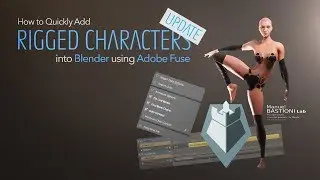 How to Quickly Add Rigged Characters into Blender using Adobe Fuse UPDATE