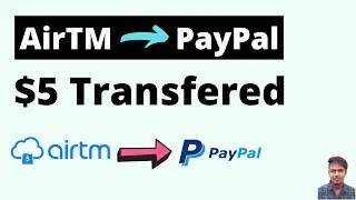 How To Withdraw Money From AirTm To PayPal