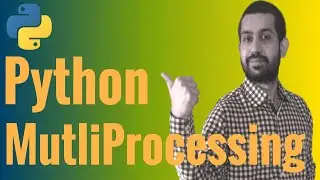 Python Multiprocessing Tutorial | Use Python Multiprocessing Pool  | Multiprocessing vs Threading