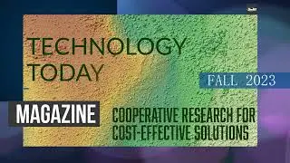 Technology Today Magazine, Fall 2023