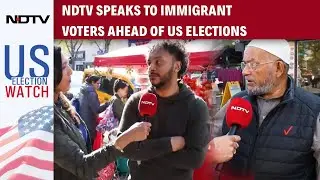 US Elections 2024 |  NDTV Speaks To Immigrant Voters Ahead Of US Elections